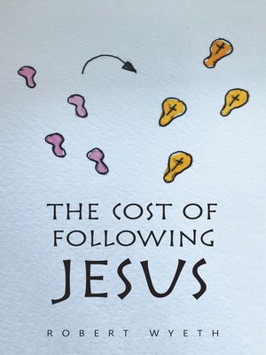 cover image of The Cost of Following Jesus